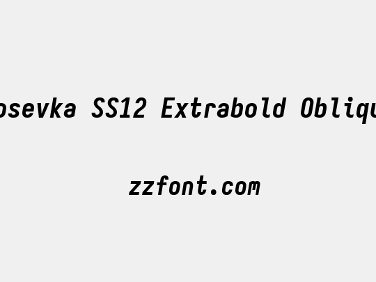 Iosevka SS12 Extrabold Oblique