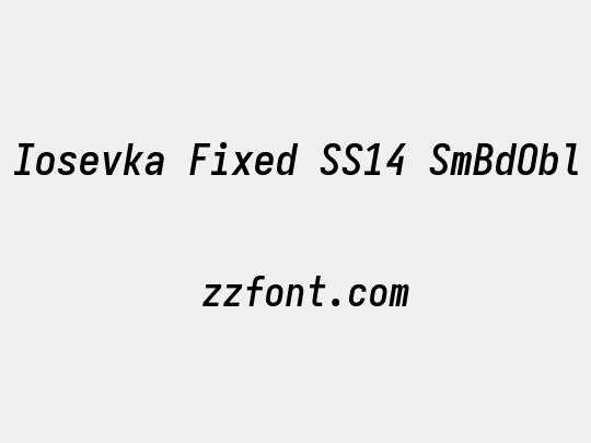 Iosevka Fixed SS14 SmBdObl