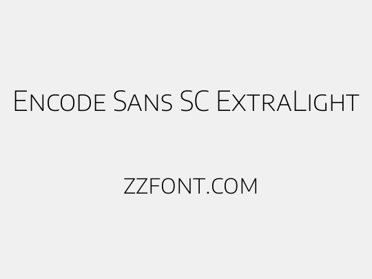 Encode Sans SC ExtraLight