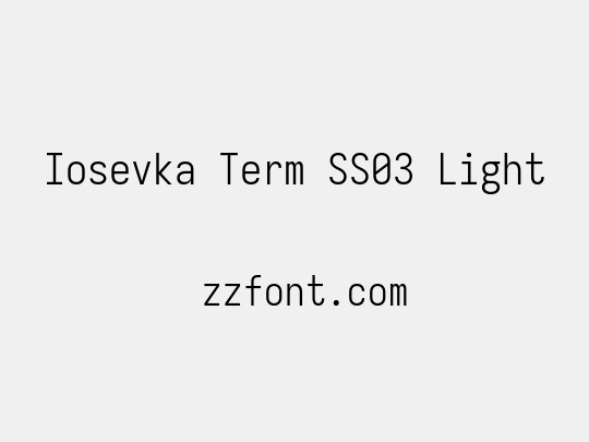 Iosevka Term SS03 Light