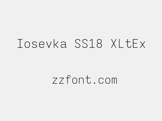 Iosevka SS18 XLtEx