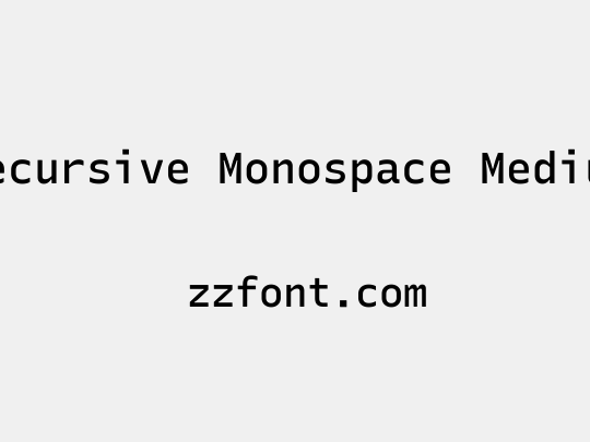 Recursive Monospace Medium