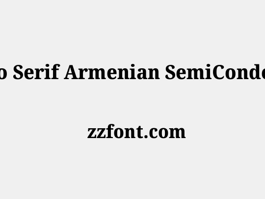Noto Serif Armenian SemiCondensed ExtraBold