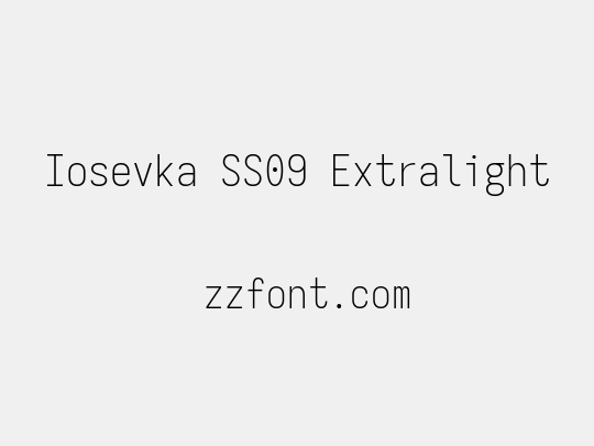 Iosevka SS09 Extralight