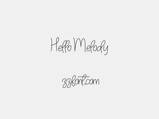 Hello Melody