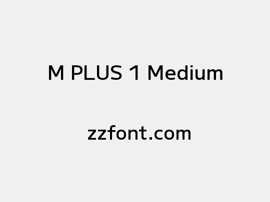M PLUS 1 Medium