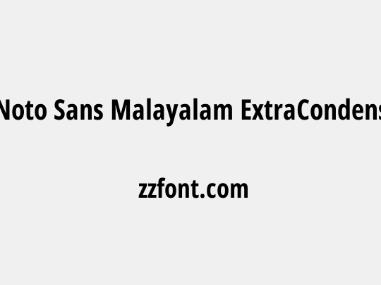 Noto Sans Malayalam ExtraCondensed