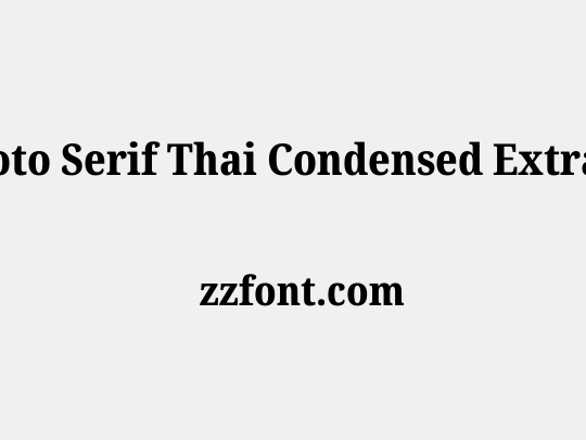 Noto Serif Thai Condensed ExtraBold