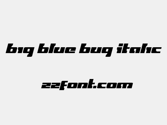 Big Blue Bug Italic