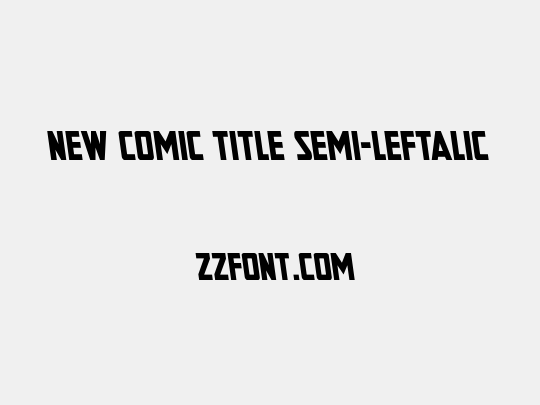 New Comic Title Semi-Leftalic