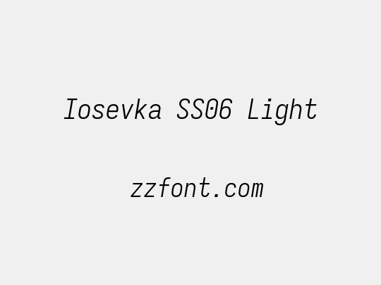 Iosevka SS06 Light
