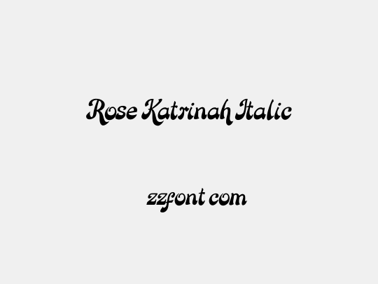 Rose Katrinah Italic