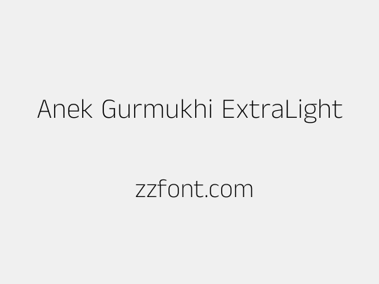 Anek Gurmukhi ExtraLight