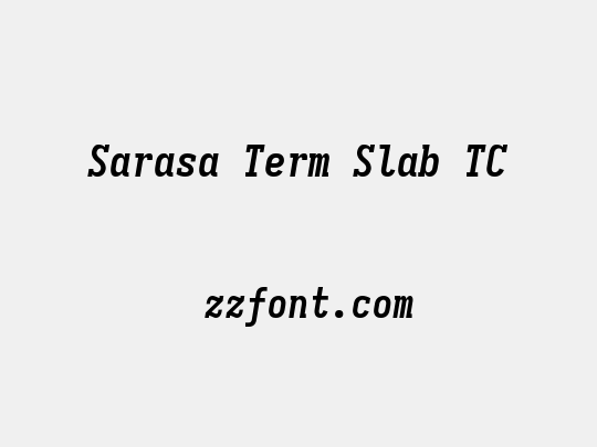Sarasa Term Slab TC