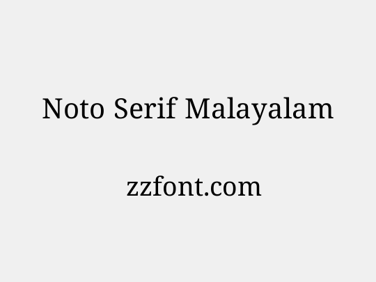 Noto Serif Malayalam