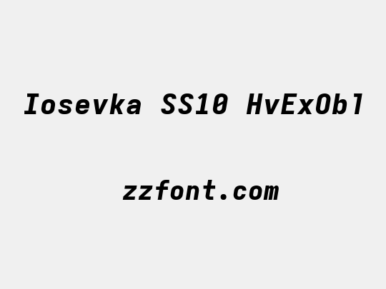 Iosevka SS10 HvExObl