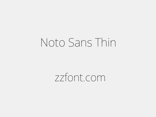 Noto Sans Thin
