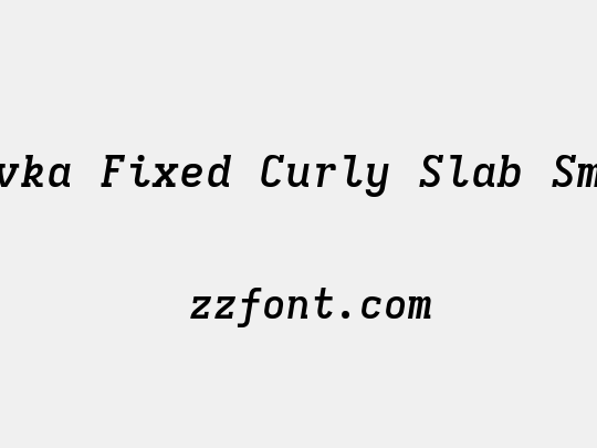 Iosevka Fixed Curly Slab SmBdEx