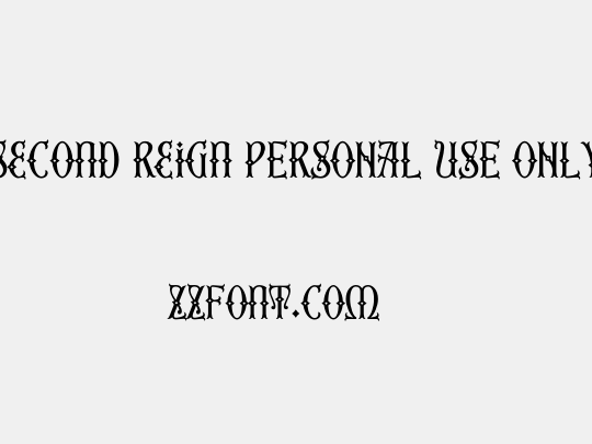 Second Reign PERSONAL USE ONLY