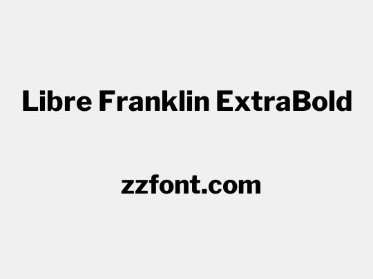 Libre Franklin ExtraBold