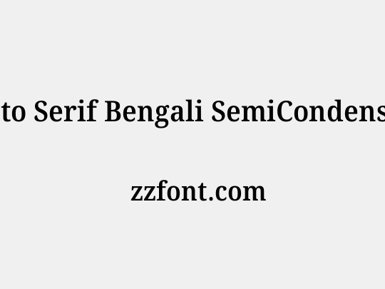 Noto Serif Bengali SemiCondensed SemiBold