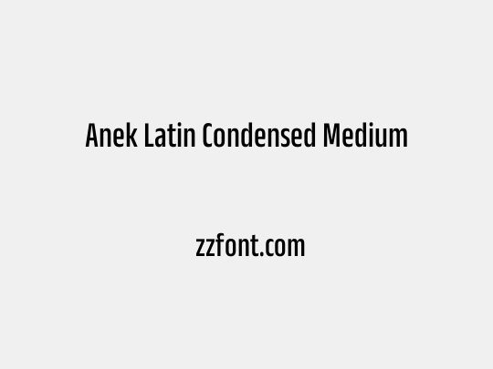 Anek Latin Condensed Medium
