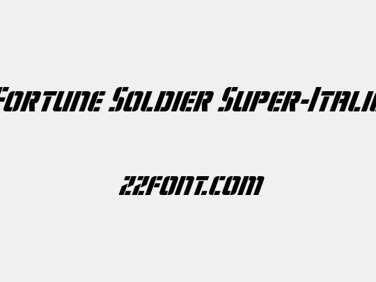 Fortune Soldier Super-Italic