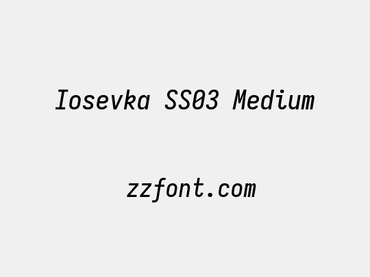 Iosevka SS03 Medium