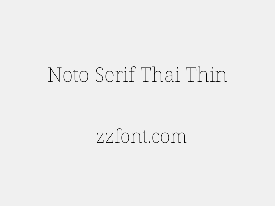 Noto Serif Thai Thin