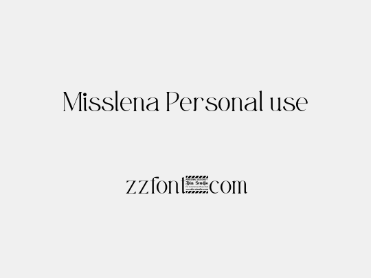 Misslena Personal use