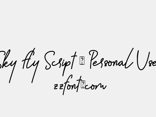 Sky Fly Script - Personal Use