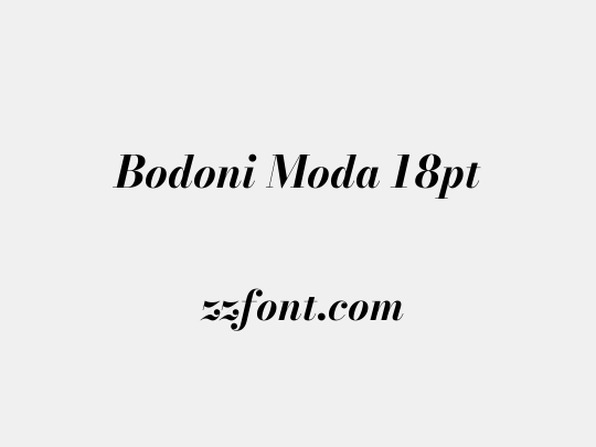Bodoni Moda 18pt