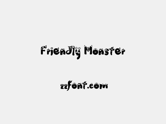 Friendly Monster