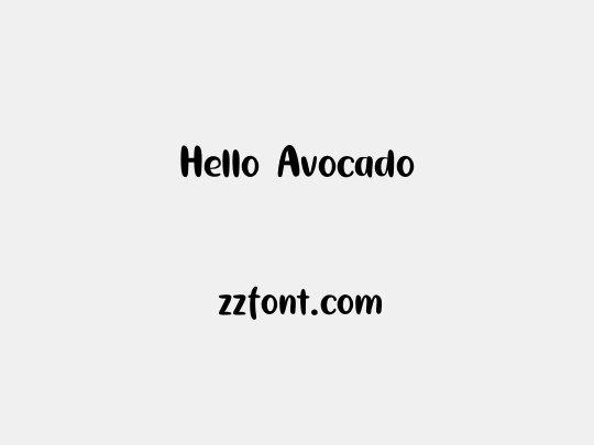Hello Avocado