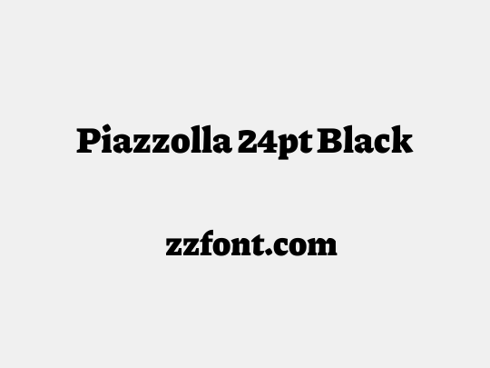 Piazzolla 24pt Black