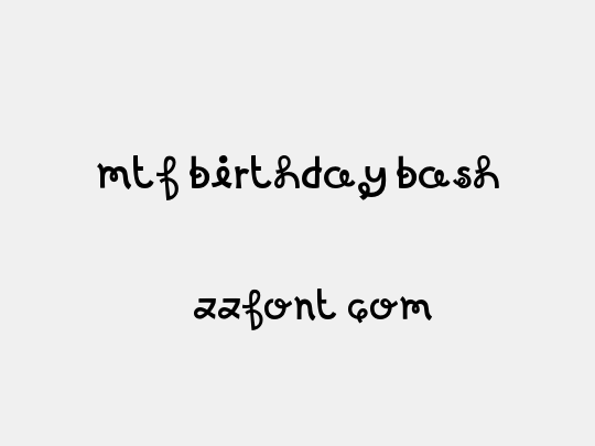MTF Birthday Bash
