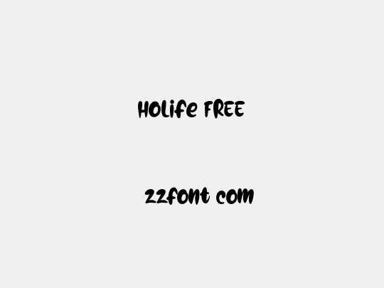 Holife FREE
