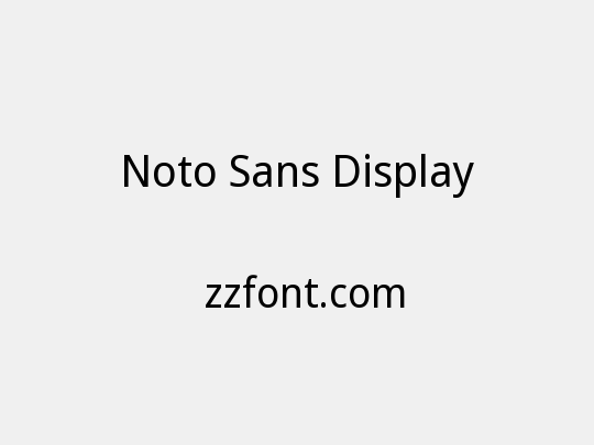 Noto Sans Display