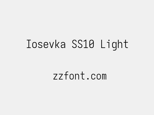 Iosevka SS10 Light