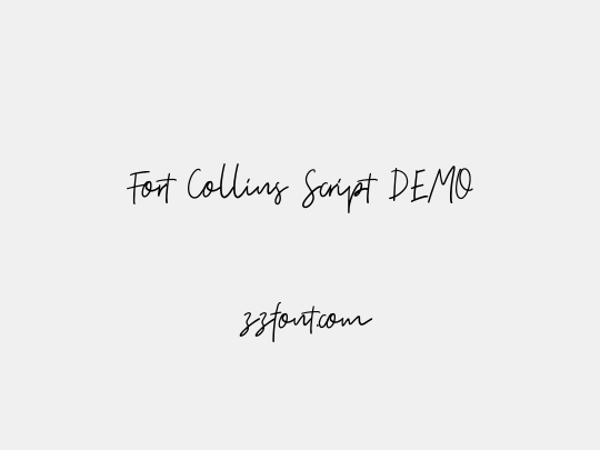 Fort Collins Script DEMO
