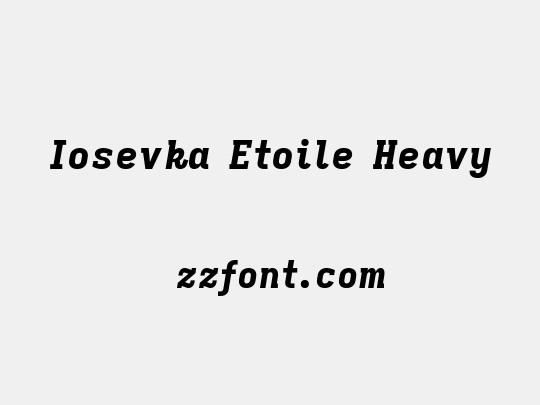 Iosevka Etoile Heavy