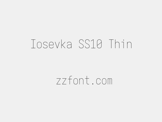 Iosevka SS10 Thin