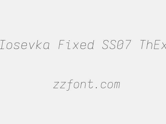 Iosevka Fixed SS07 ThEx
