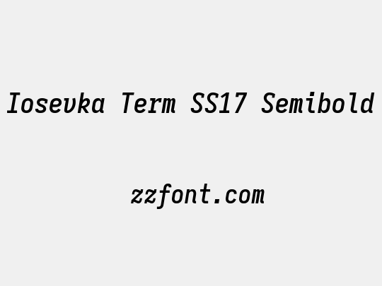 Iosevka Term SS17 Semibold