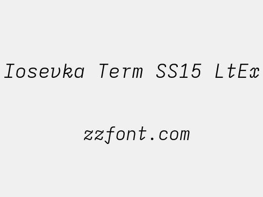 Iosevka Term SS15 LtEx