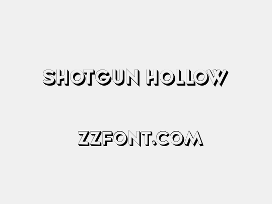 Shotgun Hollow