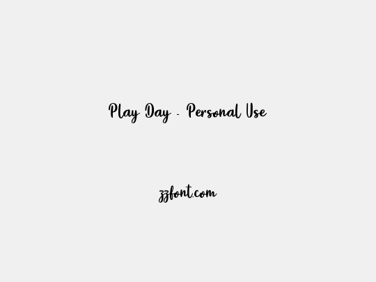 Play Day - Personal Use