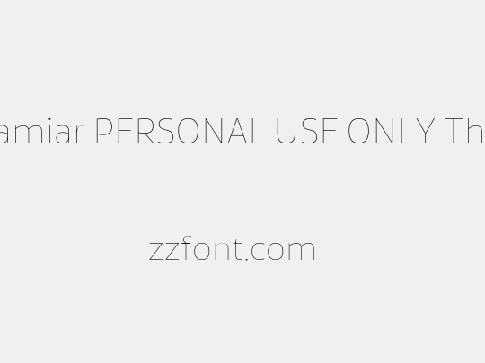 Famiar PERSONAL USE ONLY Thin