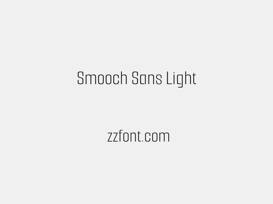 Smooch Sans Light