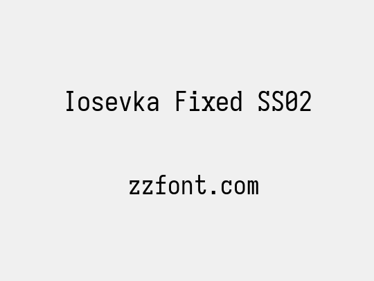 Iosevka Fixed SS02